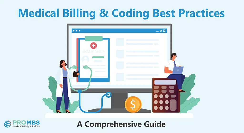 Medical Billing and Coding Best Practices - A Comprehensive Guide