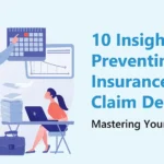 Insurance Claim Denials Prevention- Mastering 10 Insights