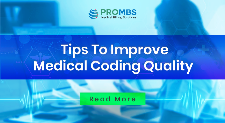 Tips to Improve Medical Coding Quality - PROMBS